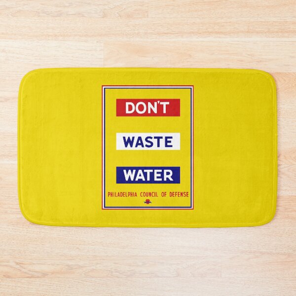 Item preview, Don't Waste Water -- WPA designed and sold by warishellstore.