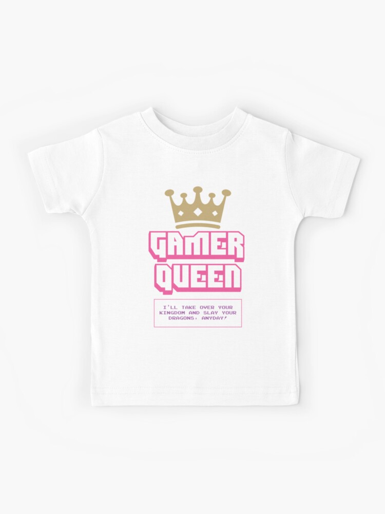 Gamer Queen Kids T Shirt By Fantabgraphx Redbubble - roblox queen shirt