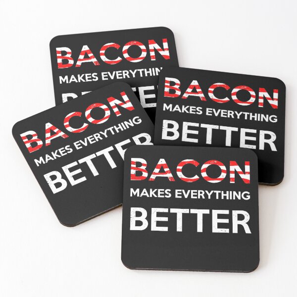 Item preview, Bacon Makes Everything Better designed and sold by teesfineart.