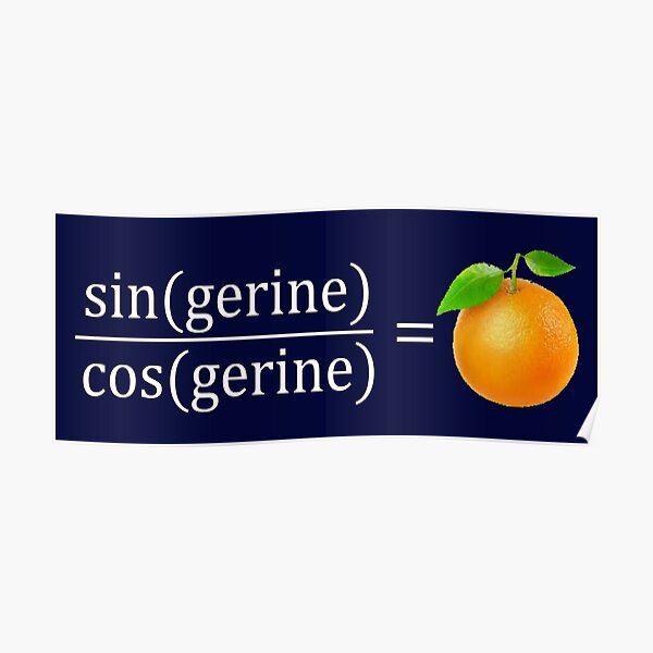 tan(gerine) math Poster