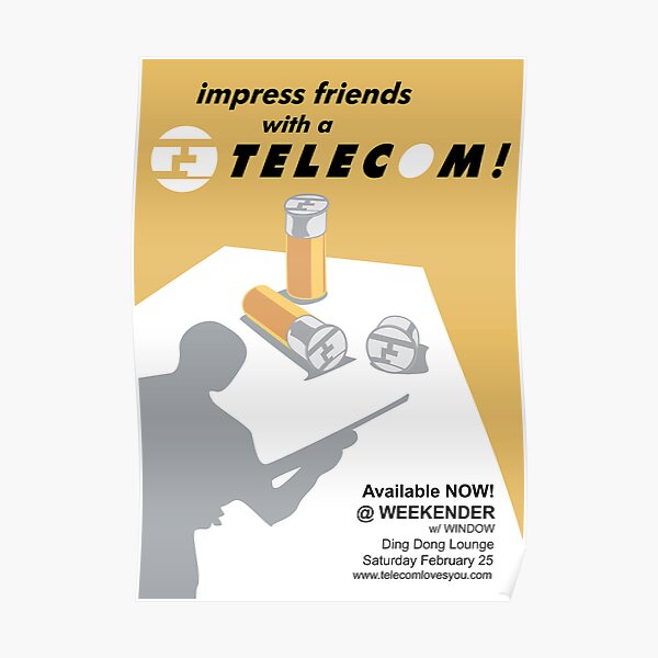 Telecom at Weekender 2006 02 25 Poster