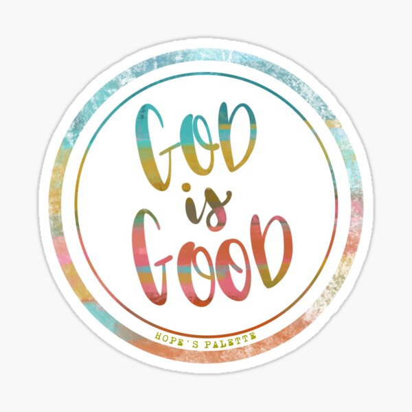Item preview, God is Good   designed and sold by Daisy Ring Art.