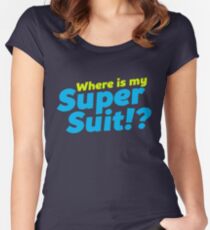 Where is my Super Suit!? Women's Fitted Scoop T-Shirt