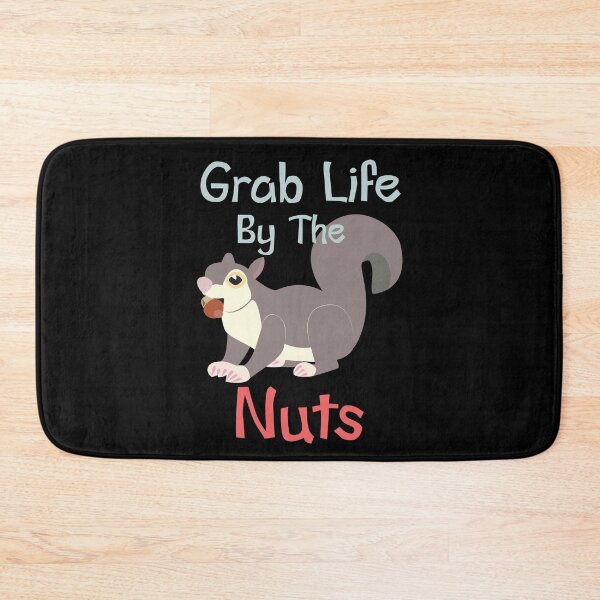 Item preview, Squirrel Grab Life by the Nuts designed and sold by OMyDesigns.