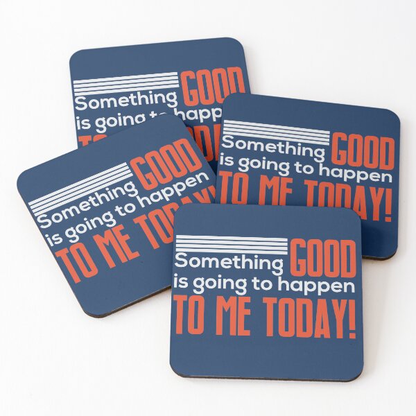 Item preview, Something Good Is Going to Happen to Me Today! Law of attraction, Lucky, Self Confidence,  designed and sold by iASunshine.