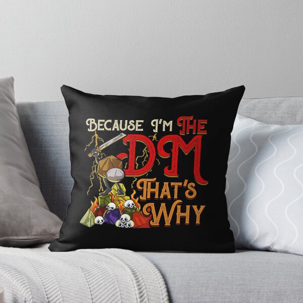 Item preview, Funny Because I'm The DM, That's Why designed and sold by perfectpresents.