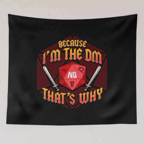 Item preview, Funny Because I'm The DM That's Why Dice & Swords designed and sold by perfectpresents.
