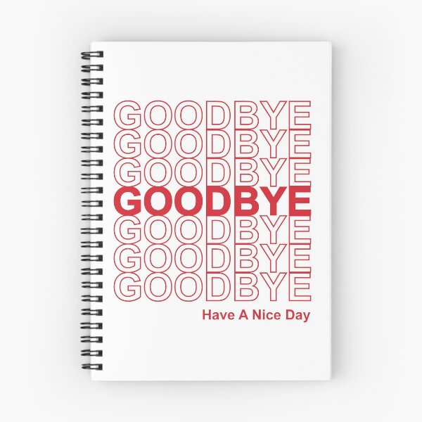 Item preview, Goodbye have a nice day grocery bag inspired designed and sold by MeganLea.