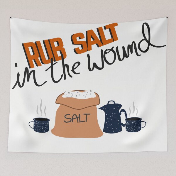 Item preview, Rub Salt in the Wound - Oregon Trail designed and sold by Jon Mardin.