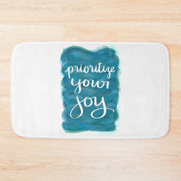 Item preview, Prioritize Your Joy designed and sold by strongpurpose.