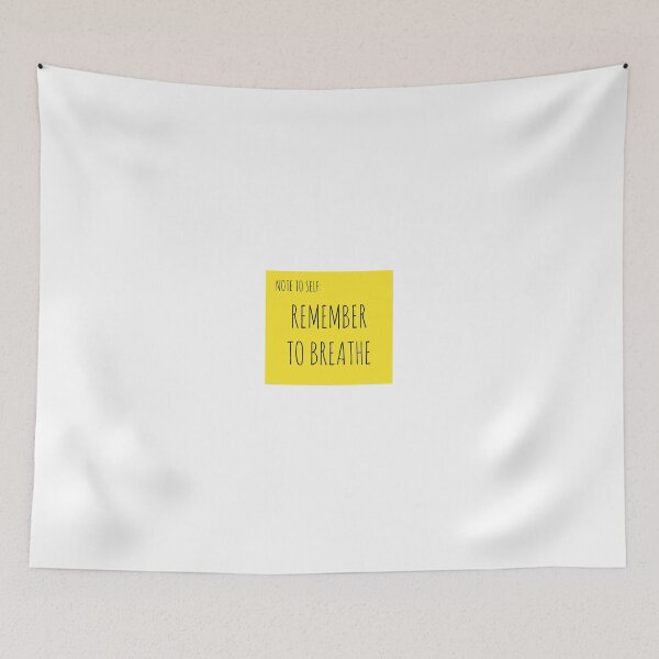 Item preview, NOTE TO SELF: REMEMBER TO BREATHE designed and sold by Rob Price.