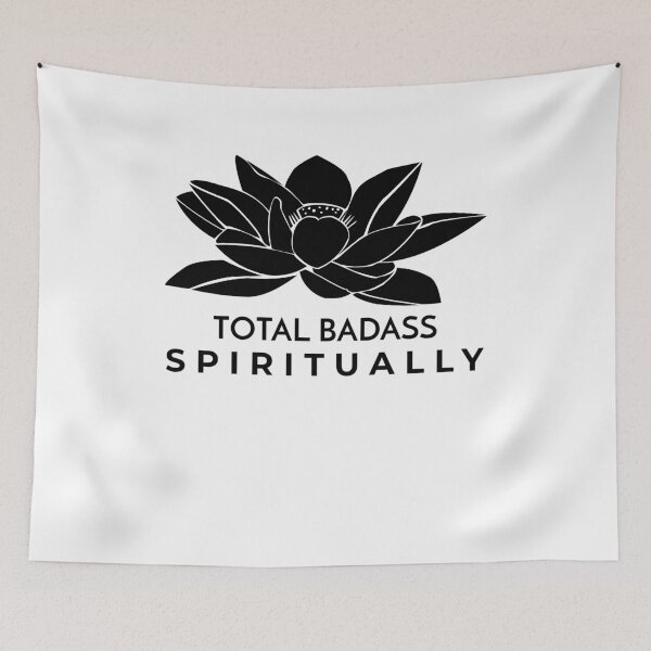 Item preview, Total Badass Spiritually designed and sold by SerenaBliss.