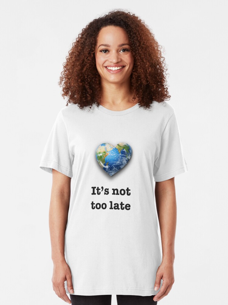 Alternate view of It's not too late (black text) - climate change Slim Fit T-Shirt