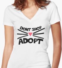 Don't shop ADOPT a cat Women's Fitted V-Neck T-Shirt