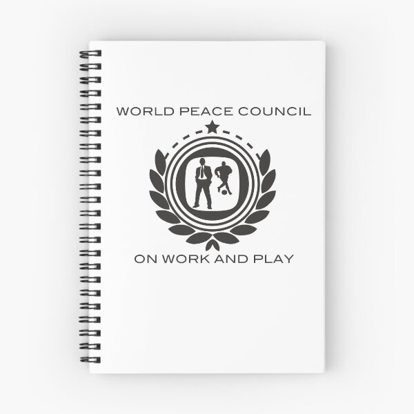Item preview, World Peace Council on Work and Play designed and sold by ANewKindOfWater.