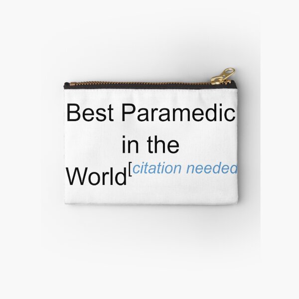 Item preview, Best Paramedic in the World - Citation Needed! designed and sold by lyricalshirts.