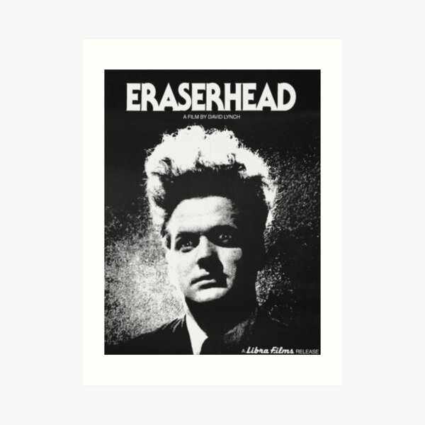 Eraserhead Art Prints Redbubble