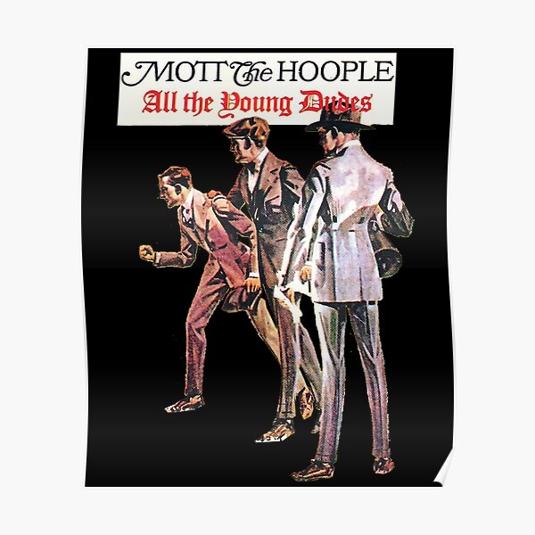 Mott The Hoople Posters Redbubble