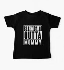 Camiseta para bebés Straight Outta Mommy