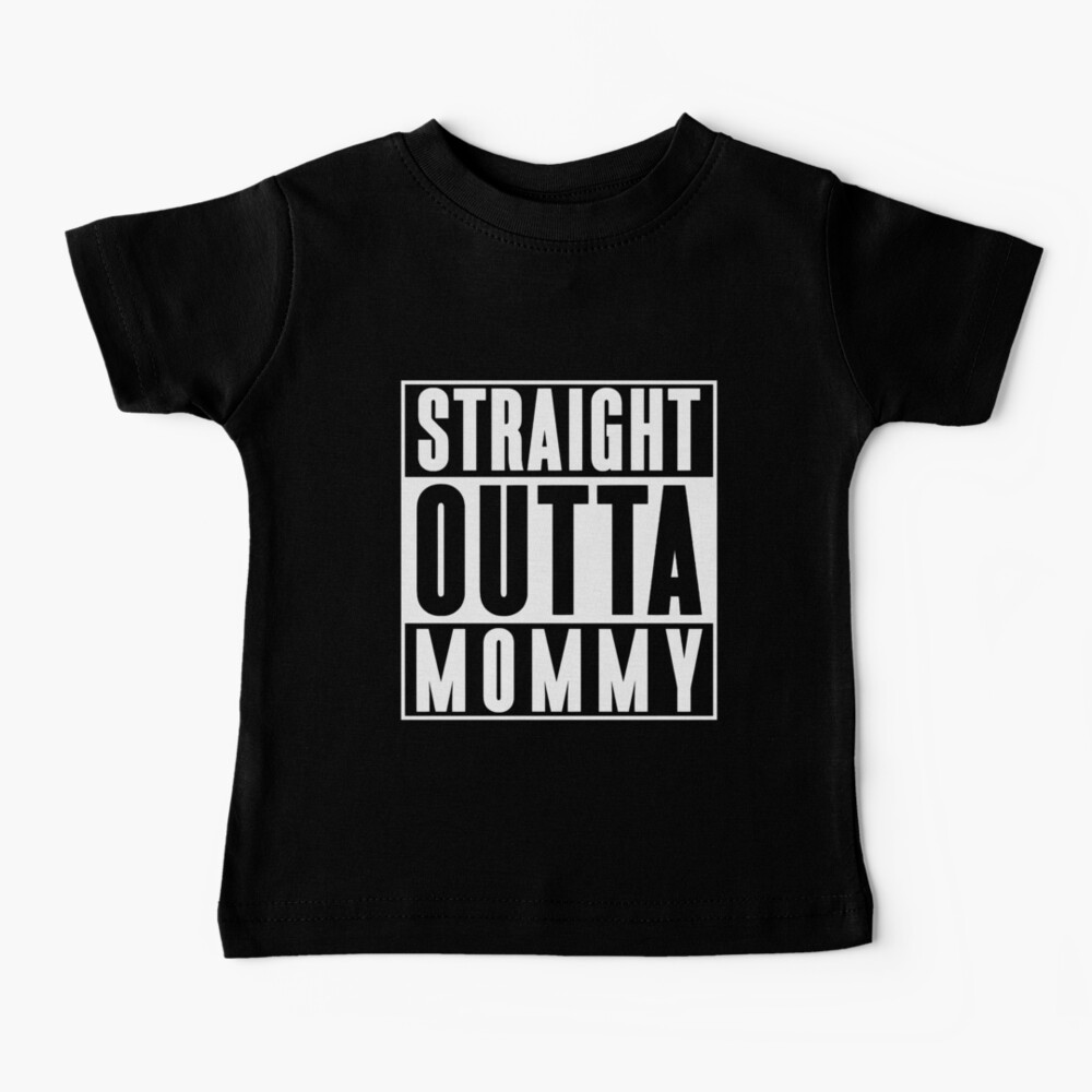 straight outta mommy shirt