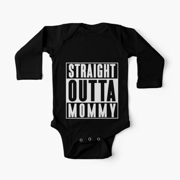 straight outta mommy outfit