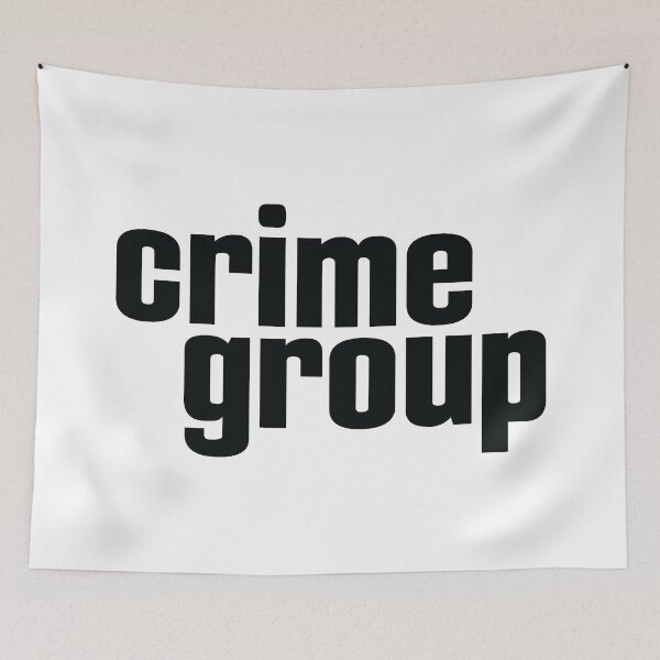 Item preview, Crime Group Criminal Life designed and sold by ProjectX23.