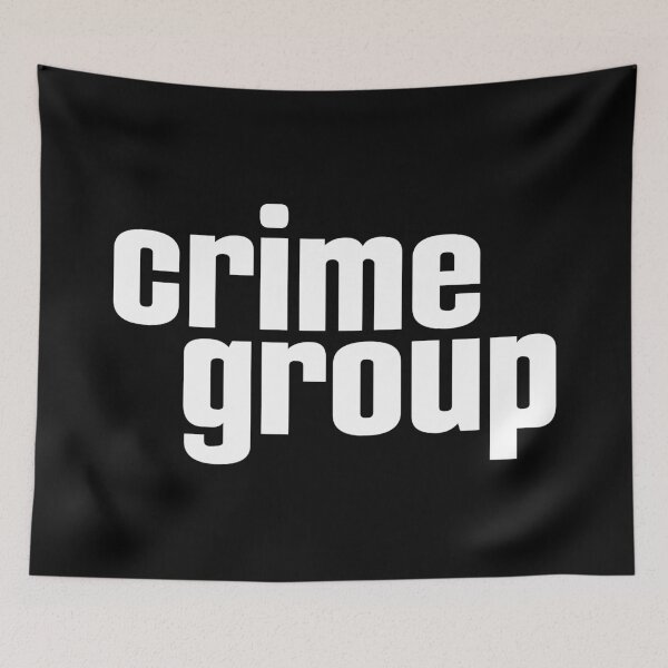 Item preview, Crime Group Criminal Life designed and sold by ProjectX23.