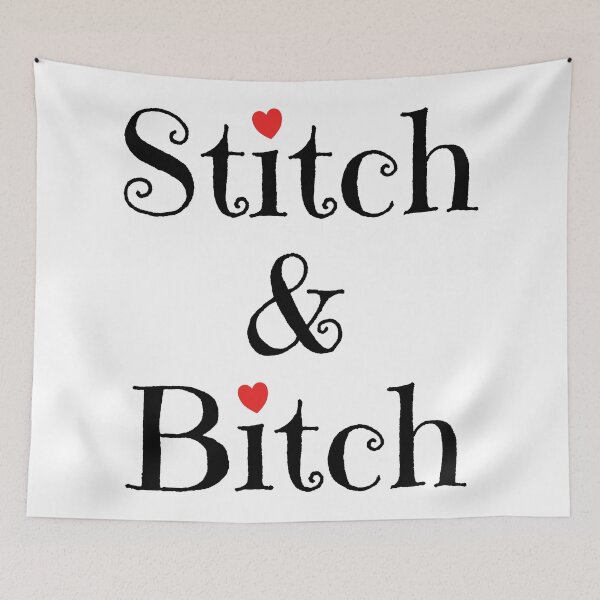 Item preview, Stitch & Bitch designed and sold by designInk.