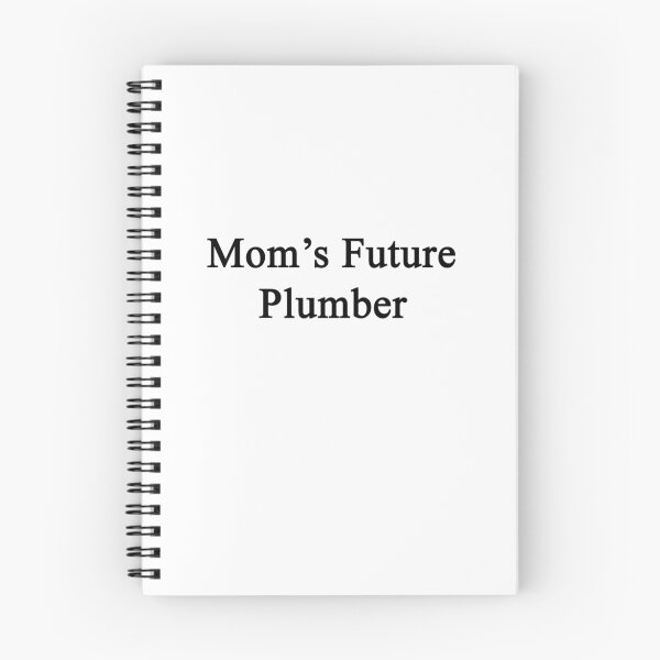 Item preview, Mom's Future Plumber  designed and sold by supernova23.