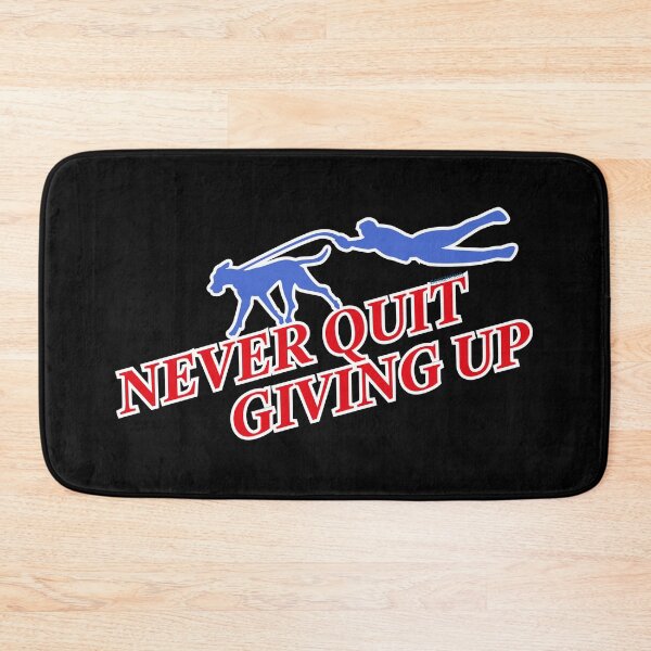 Item preview, Never Quit Giving Up designed and sold by Doggenhaus.