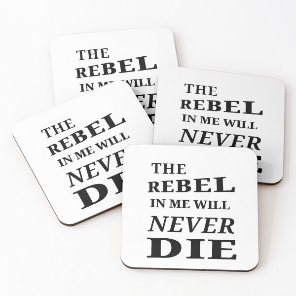 Item preview, The rebel in me will never die designed and sold by kailukask.