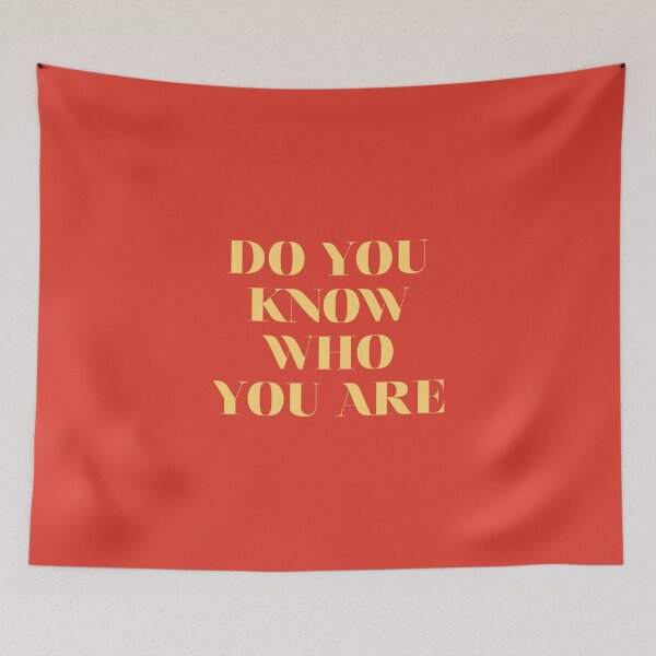 Item preview, DO YOU KNOW WHO YOU ARE designed and sold by flowerfeast.