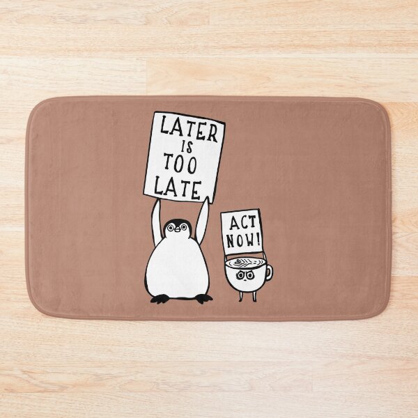 Item preview, Later is too late Penguin designed and sold by Huebucket.