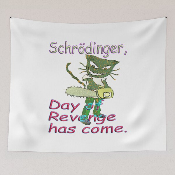 Item preview, Schrödinger - day of revenge designed and sold by GePadeSign.