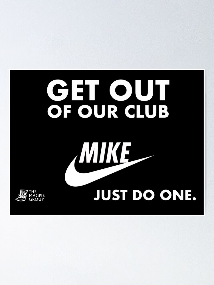 just do it mike