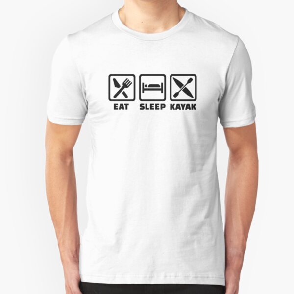 Eat Sleep Kayak Slim Fit T-Shirt