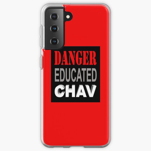 DANGER EDUCATED CHAV Samsung Galaxy Soft Case