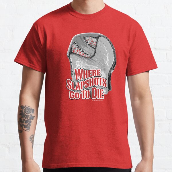 Where Slapshots Go To Die (Hockey) Classic T-Shirt