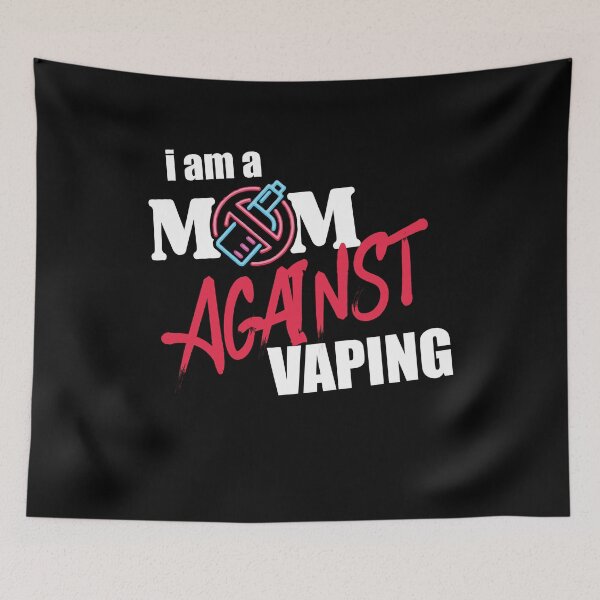 Item preview, I Am A Mom Against Vaping Non-Smoker Anti-Vape Support Gift designed and sold by Dressed For  Duty.