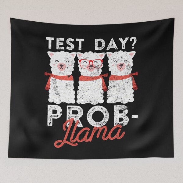 Item preview, Mens Test Day No Prob llama Testing Teacher Educator designed and sold by findgreatshirts.
