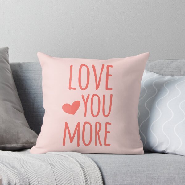 Item preview, Pink Love You More Quote designed and sold by whimseydesigns.