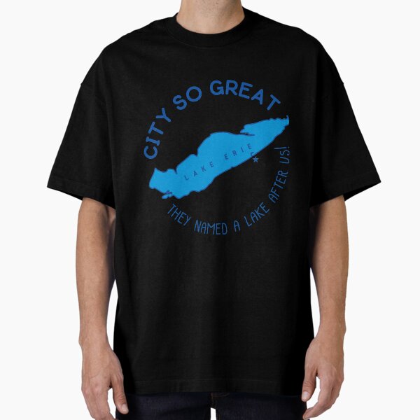 Item preview, Erie, PA. City so great, they named a Lake after us! designed and sold by mbcreativellc.