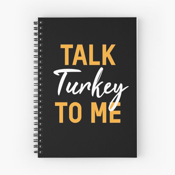 Item preview, Talk Turkey To Me Thanksgiving Turkey Gift designed and sold by MooonTees.