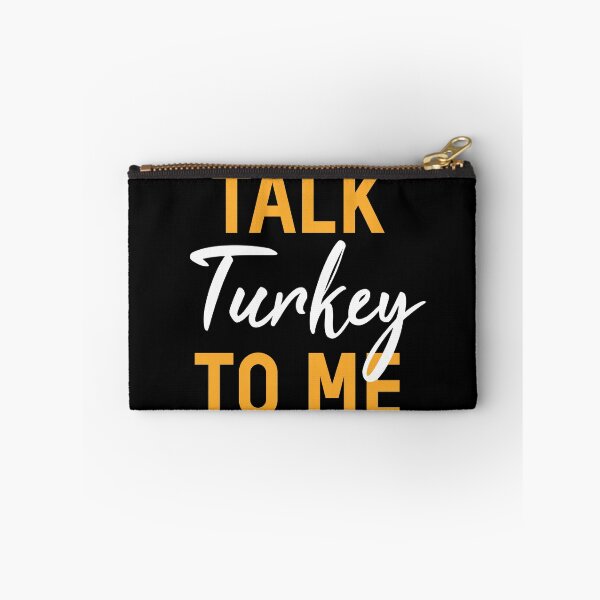 Item preview, Talk Turkey To Me Thanksgiving Turkey Gift designed and sold by MooonTees.