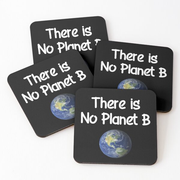 Item preview, There is no planet b designed and sold by Dream Imagine Create ..