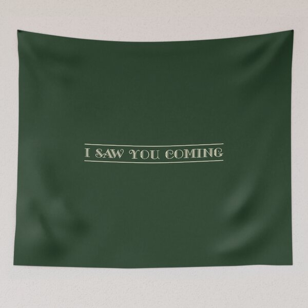 Item preview, I Saw You Coming designed and sold by Off the Box.
