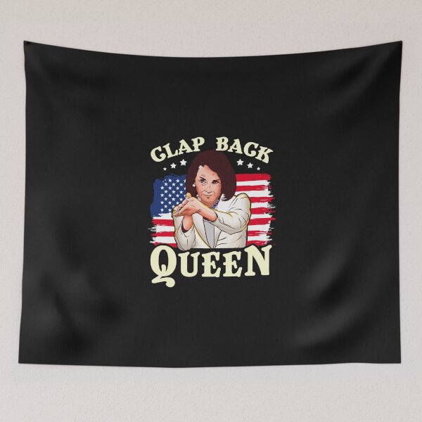 Item preview, Nancy Pelosi: Clap Back Queen designed and sold by friendlyspoon.
