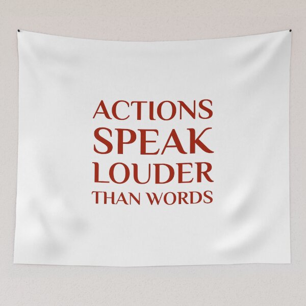 Item preview, Actions Speak Louder than Words designed and sold by Inspirationmotivation.