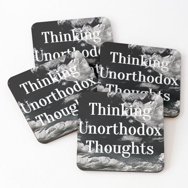 Item preview, Thinking Unorthodox Thoughts  designed and sold by Thirteencats.