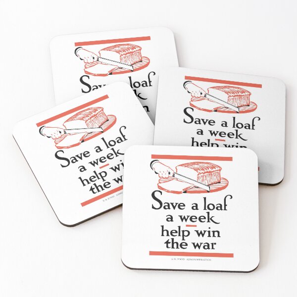 Item preview, Save A Loaf A Week -- Help Win The War designed and sold by warishellstore.